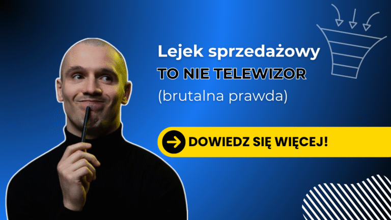 Czym jest lejek sprzedażowy – od podstaw bez pitu-pitu