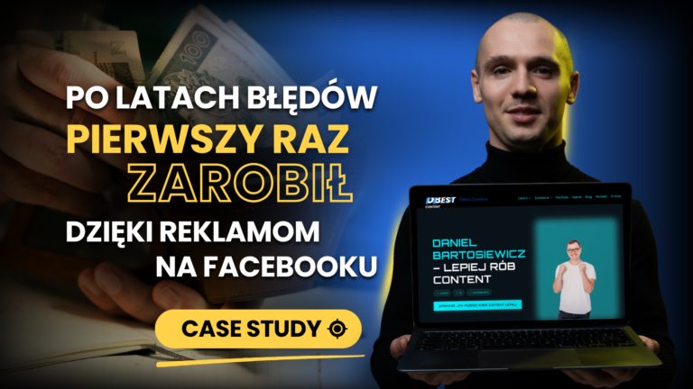 ROAS 11,1 i pierwszy zysk z reklam – case study Daniela Bartosiewicza