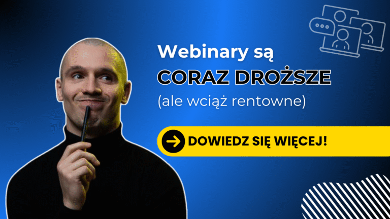 Lejki webinarowe - jak ustawić, żeby zarobić?