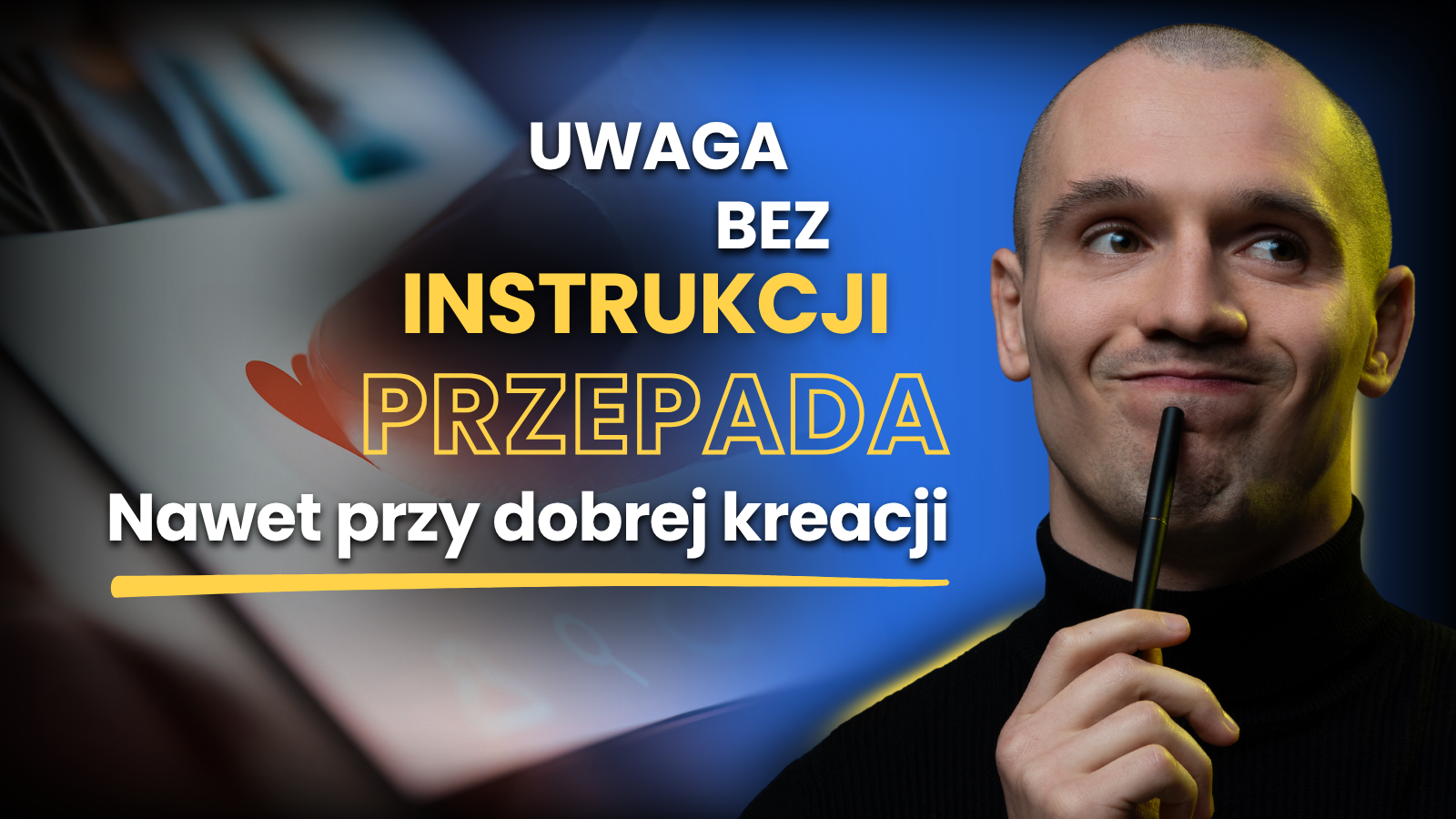 Nie każ odbiorcy myśleć. Jak CTA zmienia wyniki reklam i stron sprzedażowych
